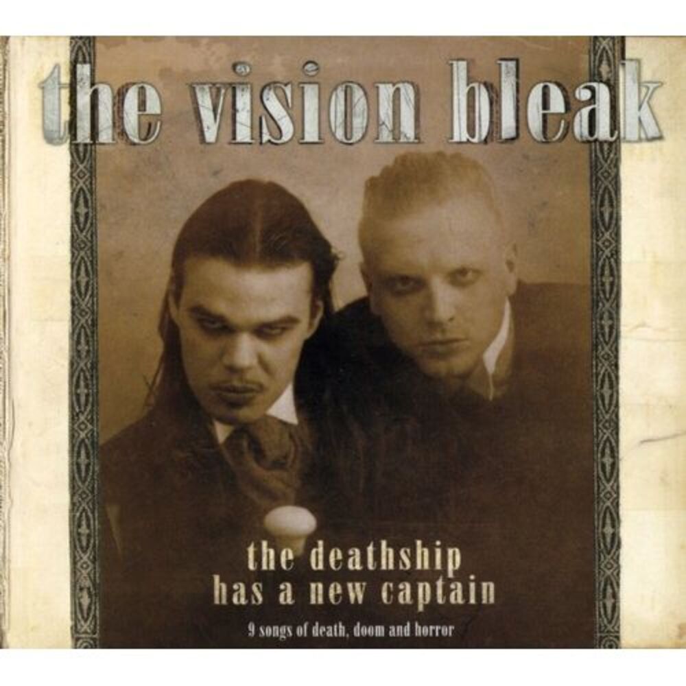 The Vision Bleak - Deathship Has a New Captain  CD